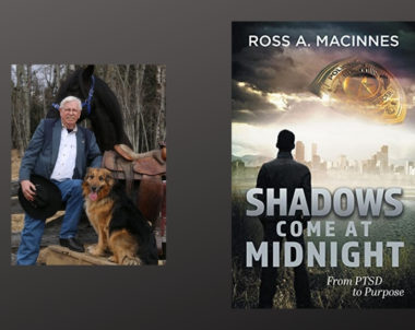 Interview with Ross A. MacInnes, Author of Shadows Come At Midnight