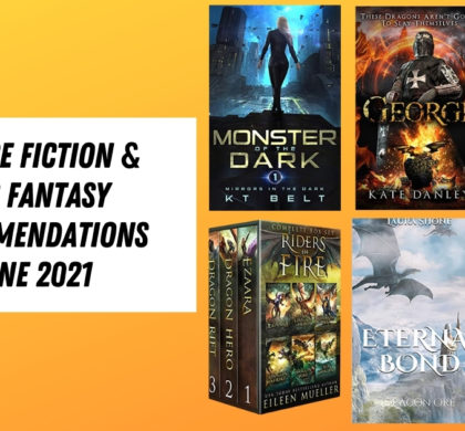 Science Fiction & Epic Fantasy Recommendations | June 2021