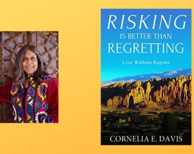 Interview with Cornelia E. Davis, Author of Risking Is Better Than Regretting