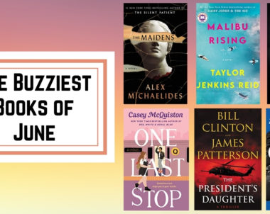 The Buzziest Books of June | 2021