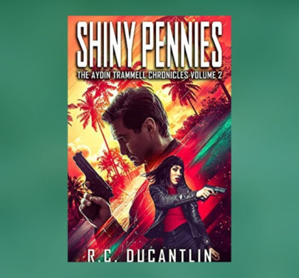 Interview with R.C. Ducantlin, Author of Shiny Pennies