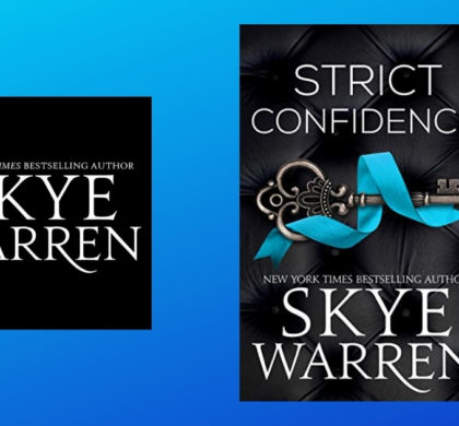 Interview with Skye Warren, Author of Strict Confidence