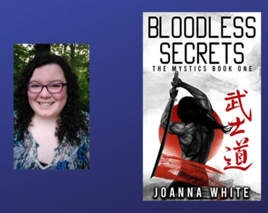 Interview with Joanna White, Author of Bloodless Secrets