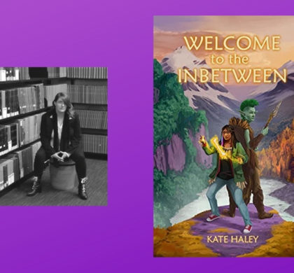 Interview with Kate Haley, Author of Welcome To The Inbetween