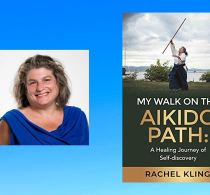 Interview with Rachel Kling, Author of My Walk On The Aikido Path