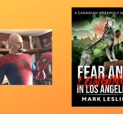 Interview with Mark Leslie, Author of Fear And Longing In Los Angeles