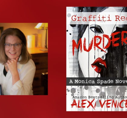 Interview with Alexi Venice, Author of Graffiti Red Murder