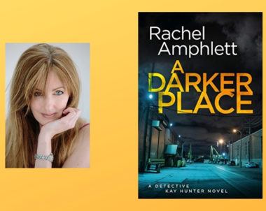 Interview with Rachel Amphlett, Author of A Darker Place