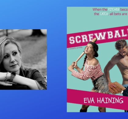 The Story Behind Screwball by Eva Haining