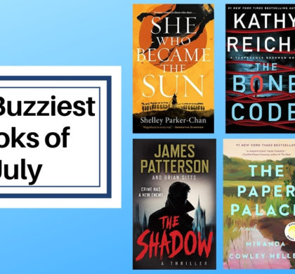 The Buzziest Books of July | 2021