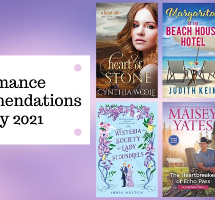 Must-Read Romance Recommendations | July 2021