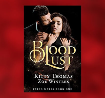 Interview with Kitty Thomas, Author of Blood Lust