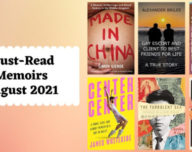 Must-Read Memoirs | August 2021