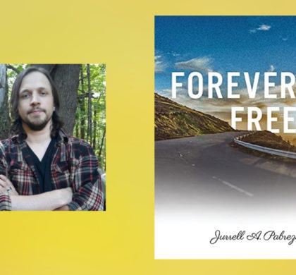 Interview with Jurrell A. Pabrezis, Author of Forever Free