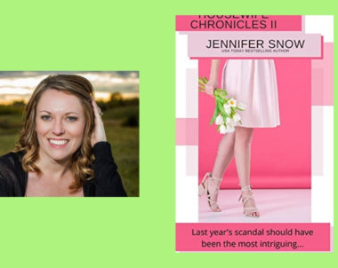 Interview with Jennifer Snow, Author of Housewife Chronicles II