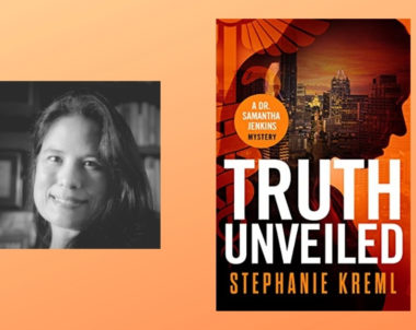 Interview with Stephanie Kreml, Author of Truth Unveiled