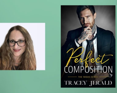 Interview with Tracey Jerald, Author of Perfect Composition