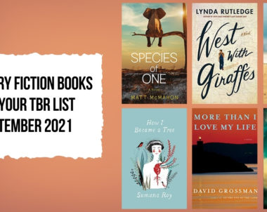 Literary Fiction Books for Your TBR List | September 2021