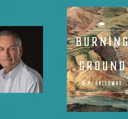 Interview with D.A. Galloway, Author of Burning Ground