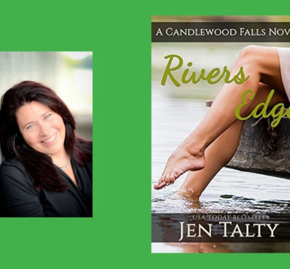 Interview with Jen Talty, Author of Rivers Edge (The River Winery Book 1)