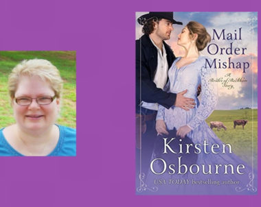 Interview with Kirsten Osbourne, Author of Mail Order Mishap (Brides of Beckham)