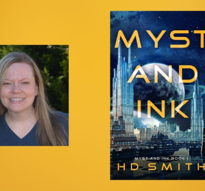 Interview with HD Smith, Author of Myst and Ink