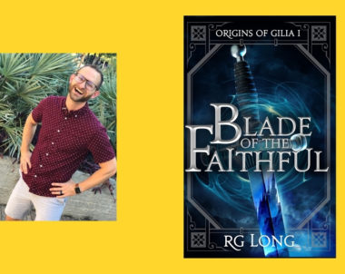 Interview with RG Long, Author of Blade of the Faithful (Origins of Gilia Book 1)