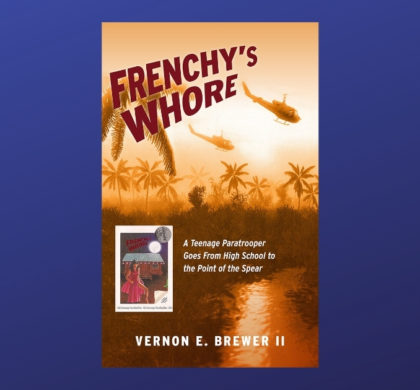 Interview with Vernon Brewer II, Author of Frenchy’s Whore