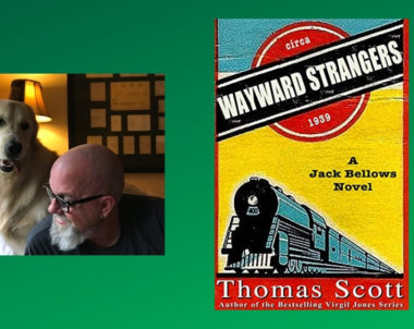 Interview with Thomas Scott, Author of Wayward Strangers