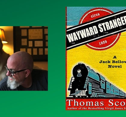 Interview with Thomas Scott, Author of Wayward Strangers