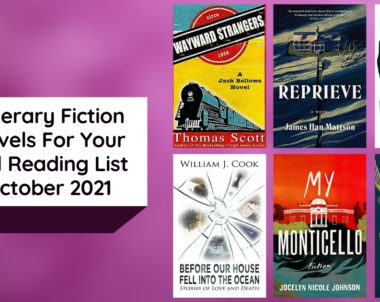 Literary Fiction Novels For Your Fall Reading List | October 2021