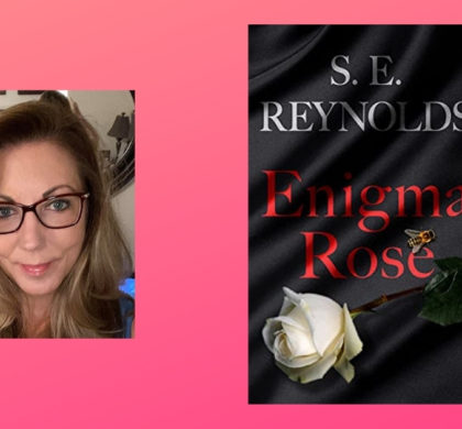 Interview with S.E. Reynolds, Author of Enigma Rose