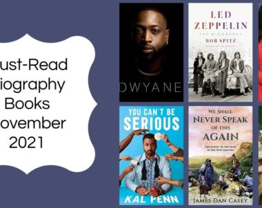 Must-Read Biography Books | November 2021