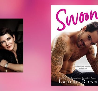 Interview with Lauren Rowe, Author of Swoon