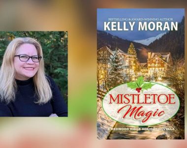 Interview with Kelly Moran, Author of Mistletoe Magic