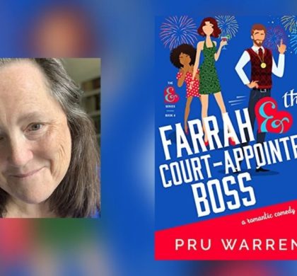 Interview with Pru Warren, Author of Farrah & the Court-Appointed Boss