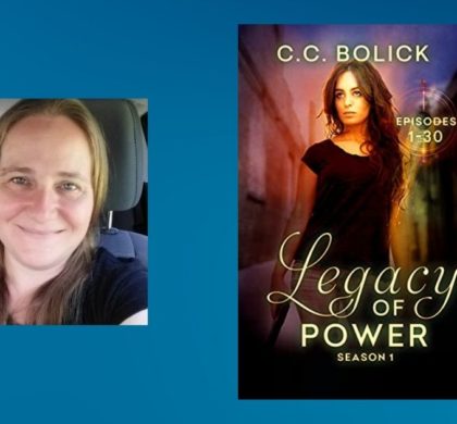 Interview with C.C. Bolick Author of Legacy of Power