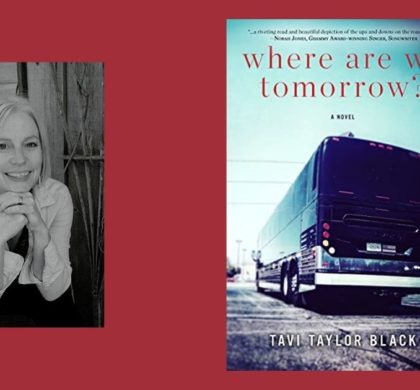 Interview with Tavi Taylor Black, Author of Where Are We Tomorrow?