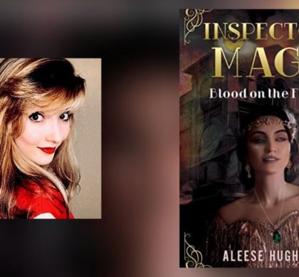 Interview with Aleese Hughes , Author of Inspector Mage