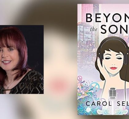 Interview with Carol Selick, Author of Beyond the Song