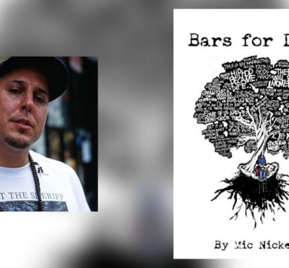 Interview with Mic Nickels, Author of Bars for Days