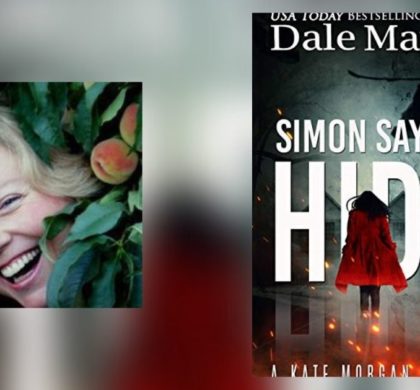 Interview with Dale Mayer, Author of Simon Says… Hide