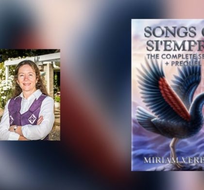 Interview with Miriam Verbeek, Author of Songs of Si’Empra