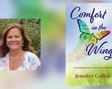 Interview with Jennifer Collins, Author of Comfort in the Wings