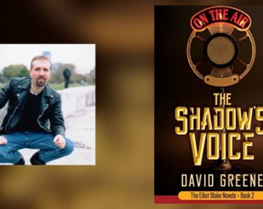 Interview with David Greene, Author of The Shadow Voice