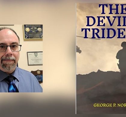 Interview with George P. Norris, Author of The Devil’s Trident