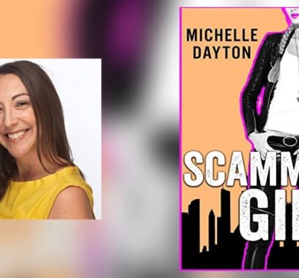 Interview with Michelle Dayton, Author of Scammer Girl