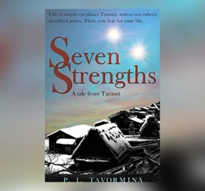 Interview with P. L. Tavormina, Author of Seven Strengths