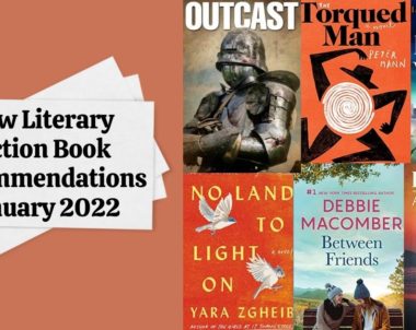 New Literary Fiction Book Recommendations | January 2022