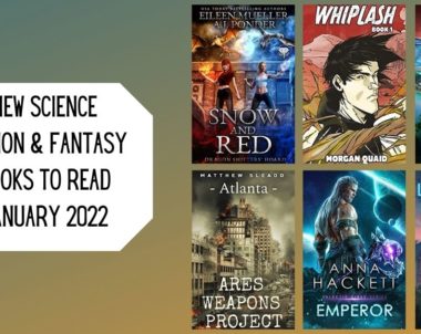 New Science Fiction & Fantasy Books to Read | January 2022